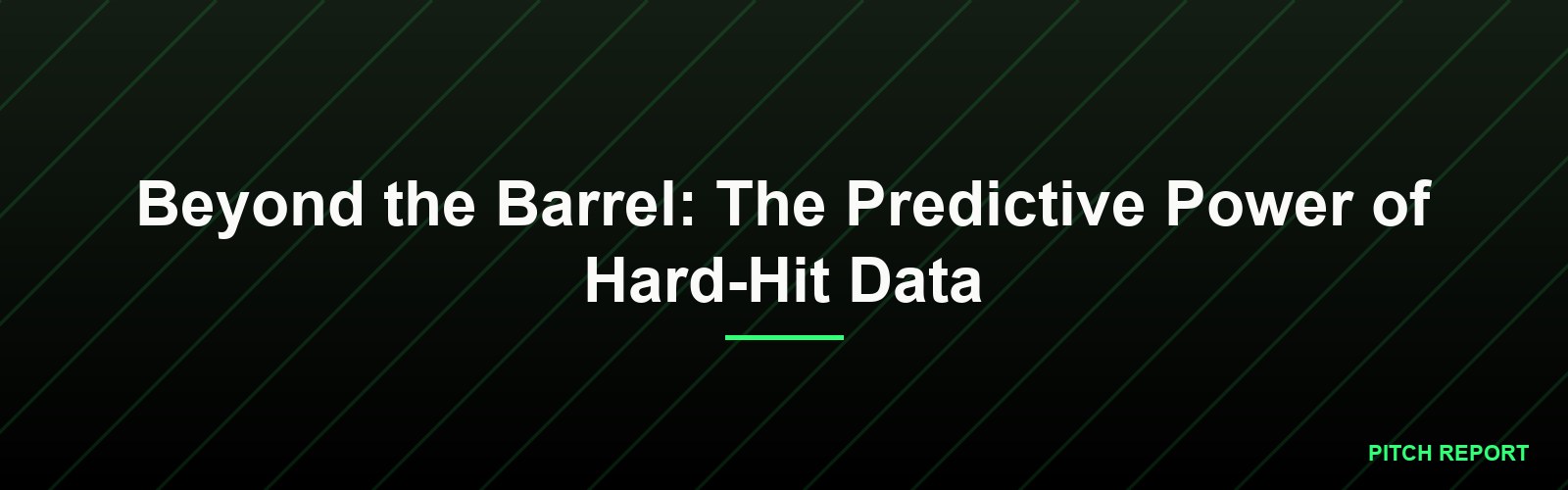 Beyond the Barrel: The Predictive Power of Hard-Hit Data